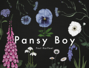 Pansy Boy By Paul Harfleet Cover Image