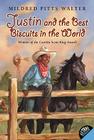 Justin and the Best Biscuits in the World By Mildred Pitts Walter, Catherine Stock (Illustrator) Cover Image