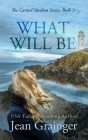 What Will Be By Jean Grainger Cover Image