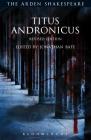 Titus Andronicus: Revised Edition (Arden Shakespeare Third) Cover Image