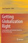 Getting Globalization Right: Sustainability and Inclusive Growth in the Post Brexit Age Cover Image