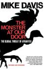 The Monster at Our Door: The Global Threat of Avian Flu Cover Image
