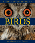 Firefly Encyclopedia of Birds By Christopher Perrins (Editor) Cover Image