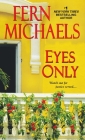 Eyes Only (Sisterhood #24) By Fern Michaels Cover Image