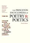 The Princeton Encyclopedia of Poetry and Poetics Cover Image