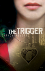 The Trigger Cover Image