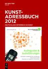 Kunstadressbuch Deutschland, Österreich, Schweiz 2012 Cover Image