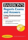 Regents Exams and Answers: Living Environment 2020 (Barron's Regents NY) By Gregory Scott Hunter Cover Image