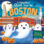 A Haunted Ghost Tour in Boston By Gabriele Tafuni (Illustrator), Louise Martin Cover Image