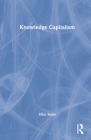 Knowledge Capitalism By Nico Stehr Cover Image