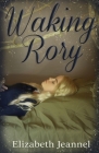 Waking Rory Cover Image