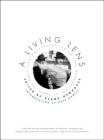 A Living Lens: Photographs of Jewish Life from the Pages of the Forward By Alana Newhouse (Editor), Pete Hamill (Introduction by) Cover Image