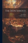 The Iron Shroud Cover Image