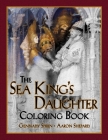 The Sea King's Daughter Coloring Book: A Grayscale Adult Coloring Book and Children's Storybook Featuring a Lovely Russian Legend Cover Image
