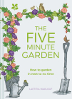 The Five Minute Garden Cover Image