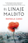 El linaje maldito / The Cursed Bloodline By Rafaela Cano Cover Image