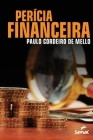 Perícia financeira By Paulo Cordeiro de Melo Cover Image