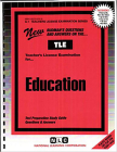 Education: Passbooks Study Guide (Teachers License Examination Series) By National Learning Corporation Cover Image
