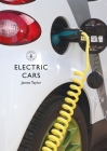 Electric Cars (Shire Library) By James Taylor Cover Image