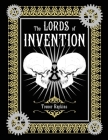 The Lords of Invention By Trenor Rapkins Cover Image