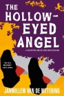The Hollow-Eyed Angel (Amsterdam Cops #13) Cover Image