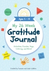 My 26 Week Gratitude Journal By Suzanne Culleton, Linda Culleton Cover Image