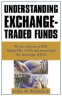 Understanding Exchange-Traded Funds By Archie Richards Cover Image