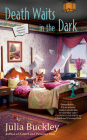 Death Waits in the Dark (A Writer's Apprentice Mystery #4) By Julia Buckley Cover Image