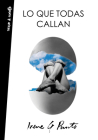 Lo que todas callan / What They All Hide Cover Image