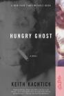 Hungry Ghost: A Novel Cover Image