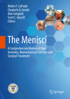 The Menisci: A Comprehensive Review of Their Anatomy, Biomechanical Function and Surgical Treatment Cover Image