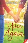 You Again By Aurora Rey Cover Image