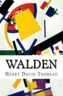 Walden: Or, Life in the Woods By Henry David Thoreau Cover Image