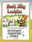 Feed My Lambs By Chris Smith Cover Image