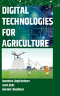 Digital Technologies for Agriculture By Narendra Rathore Singh Cover Image