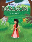 Lynacia's Dragon By L. M. Walsh Cover Image