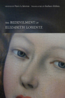 Bedevilment of Elizabeth Lorentz By Peter A. Morton (Editor), Barbara Dahms (Translator) Cover Image