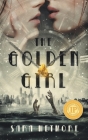 The Golden Girl By Sara Wetmore Cover Image