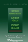 CONTRATOS ADMINISTRATIVOS. CONTRATOS PÚBLICOS, CONTRATOS DEL ESTADO. Segunda edición corregida y aumentada Cover Image