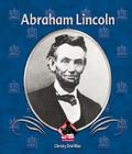 Abraham Lincoln (First Biographies) By Christy Devillier Cover Image