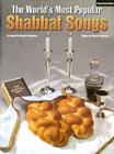World's Most Popular Shabbat Songs By Vernal Pasternak (Other), E. Kalendar (Other) Cover Image