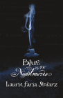 Blue Is for Nightmares (Stolarz #1) Cover Image