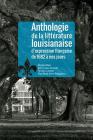 Anthologie de la Littrature Louisianaise d'Expression Francaise de 1682 Nos Jours Cover Image