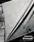 Aaron Siskind: Another Photographic Reality By Aaron Siskind, Gilles Mora (Contributions by), Charles Traub (Introduction by) Cover Image