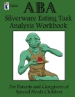 ABA Silverware Eating Task Analysis Workbook Cover Image