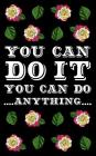 You Can Do It You Can Do Anything Cover Image