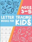 Letter tracing books for kids ages 3-5: letter tracing preschool, letter tracing, letter tracing preschool, letter tracing preschool, letter tracing w By Cornelia Akaishi Cover Image