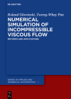 Numerical Simulation of Incompressible Viscous Flow By Roland Tsorng-Whay Glowinski Pan Cover Image