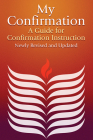 My Confirmation: A Guide for Confirmation Instruction (Revised) By Pilgrim Press, Ucbhm Editorial Cover Image
