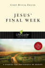 Jesus' Final Week (Lifeguide Bible Studies) Cover Image
